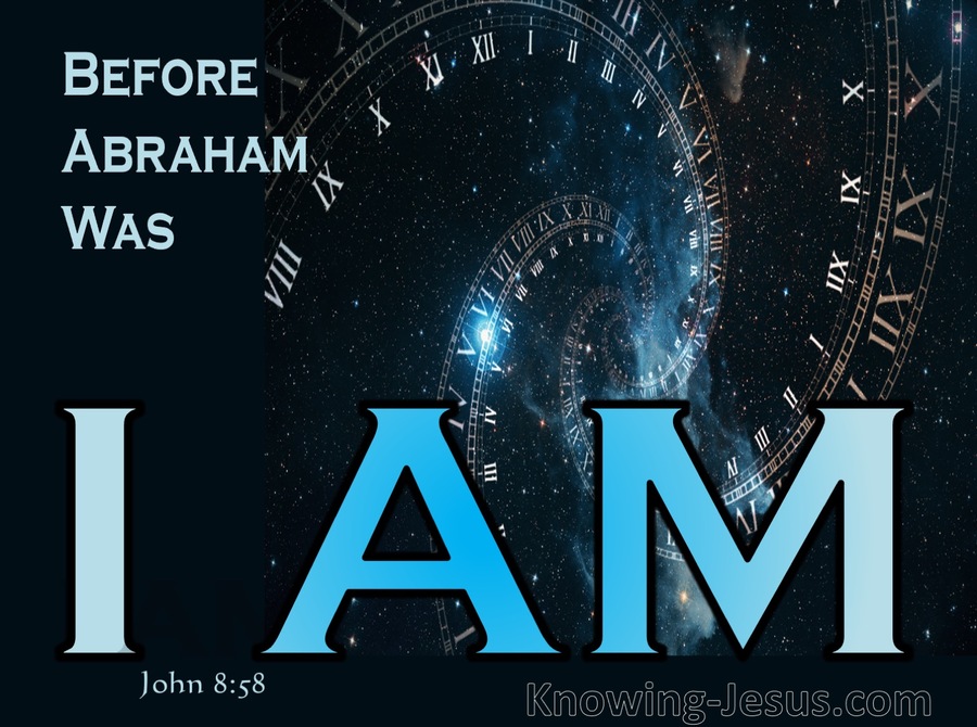 John 8:58 Before Abraham Was I Am (blue)